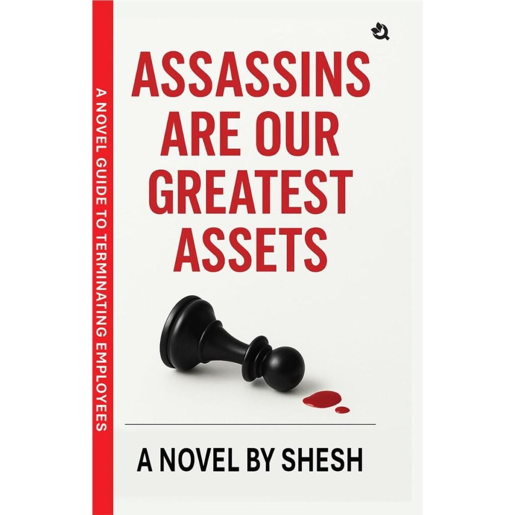 Assassins Are Our Greatest Assets Book