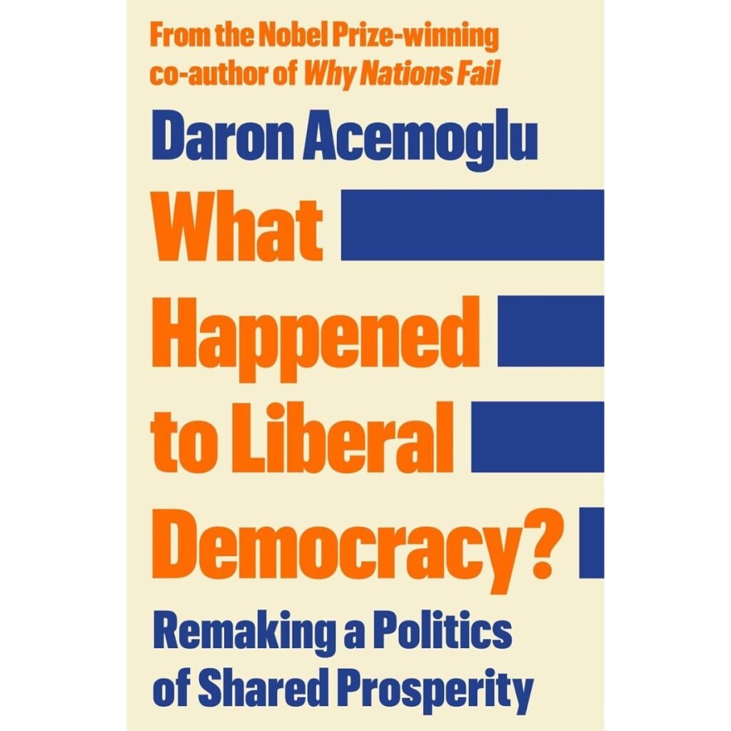 What Happened to Liberal Democracy Book