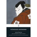 Rashomon and Seventeen Other Stories